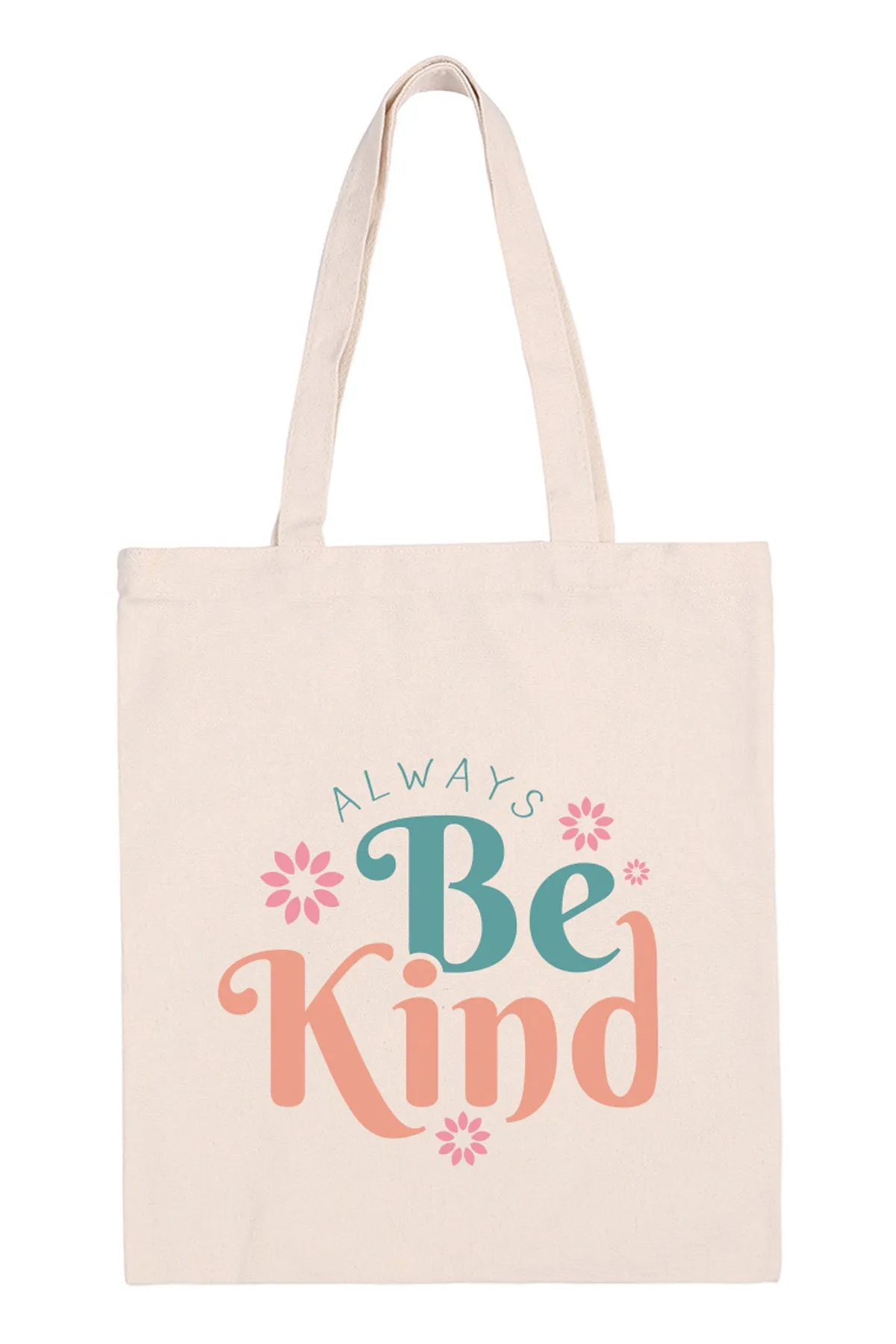 ALWAYS BE KIND PRINT TOTE BAG