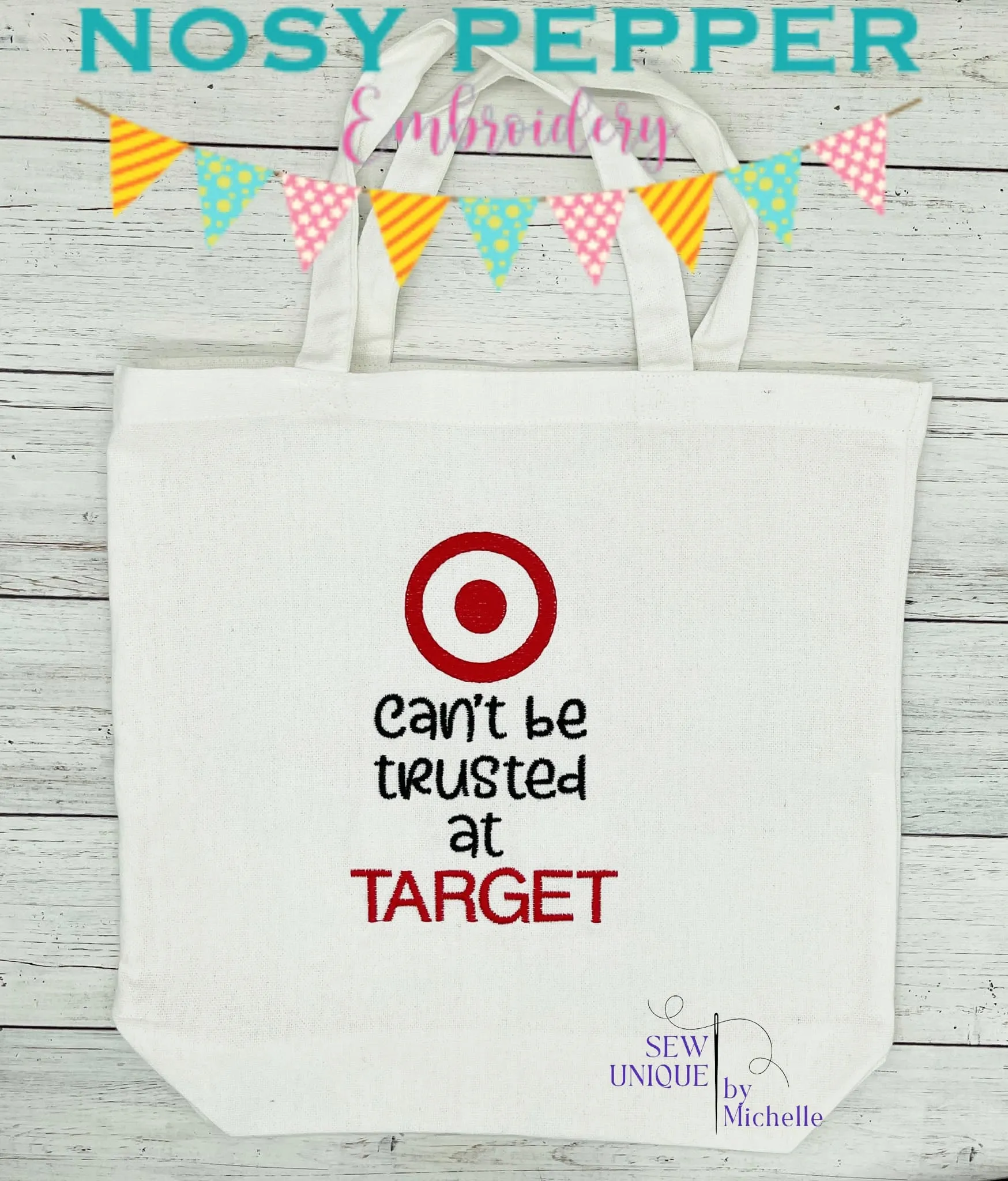 Can't Be Trusted At Target machine embroidery design (4 sizes included) DIGITAL DOWNLOAD