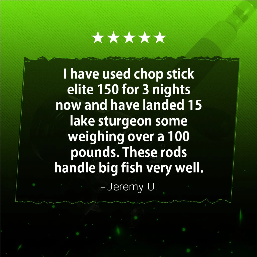 Chop Stick Elite 150™ Catfishing Rod