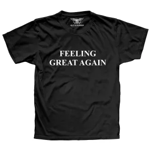 Feeling Great Again Premium T-Shirt