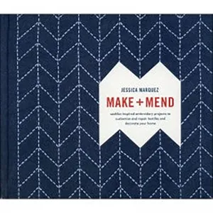 Make   Mend by Jessica Marquez