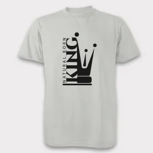 Natural Born King - Unisex Tee