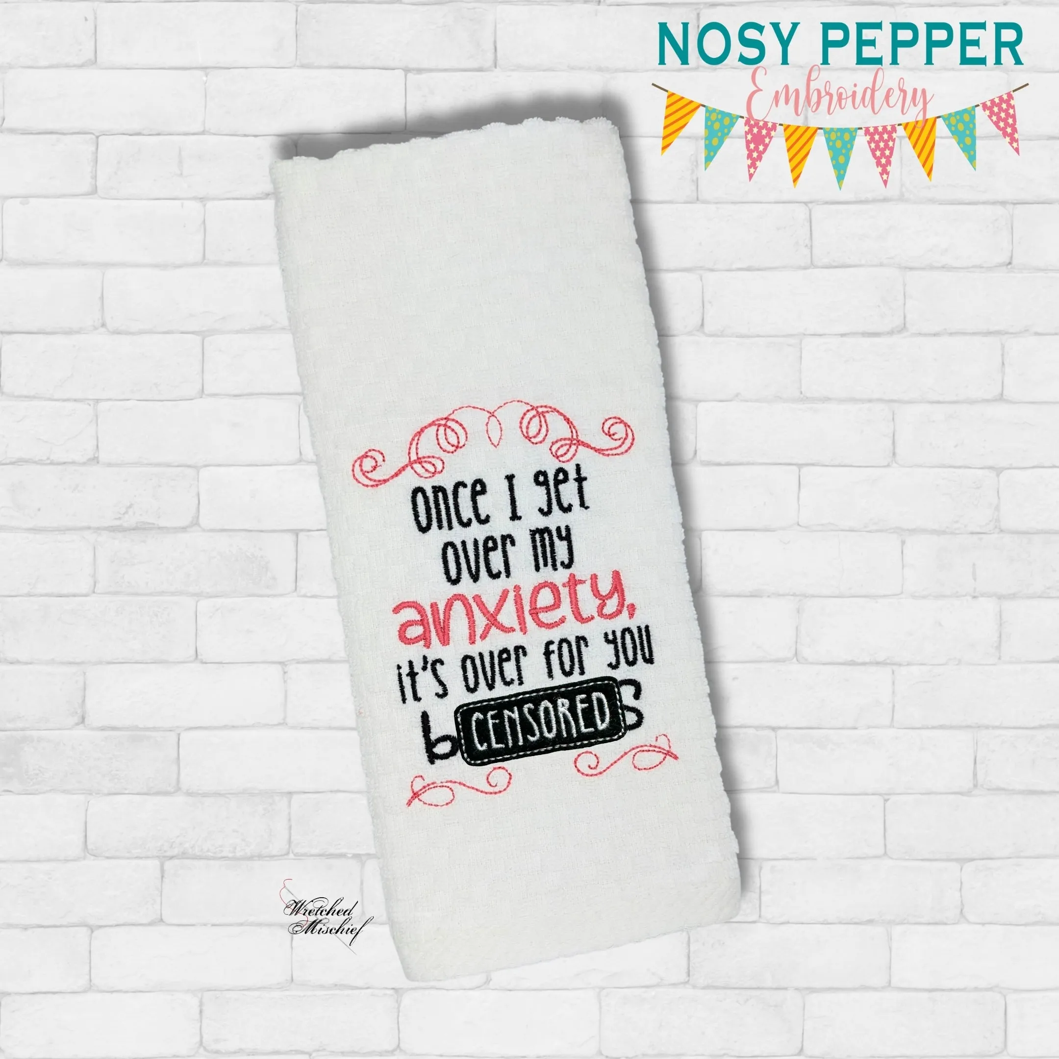 Once I Get Over My Anxiety machine embroidery design (4 sizes included) DIGITAL DOWNLOAD