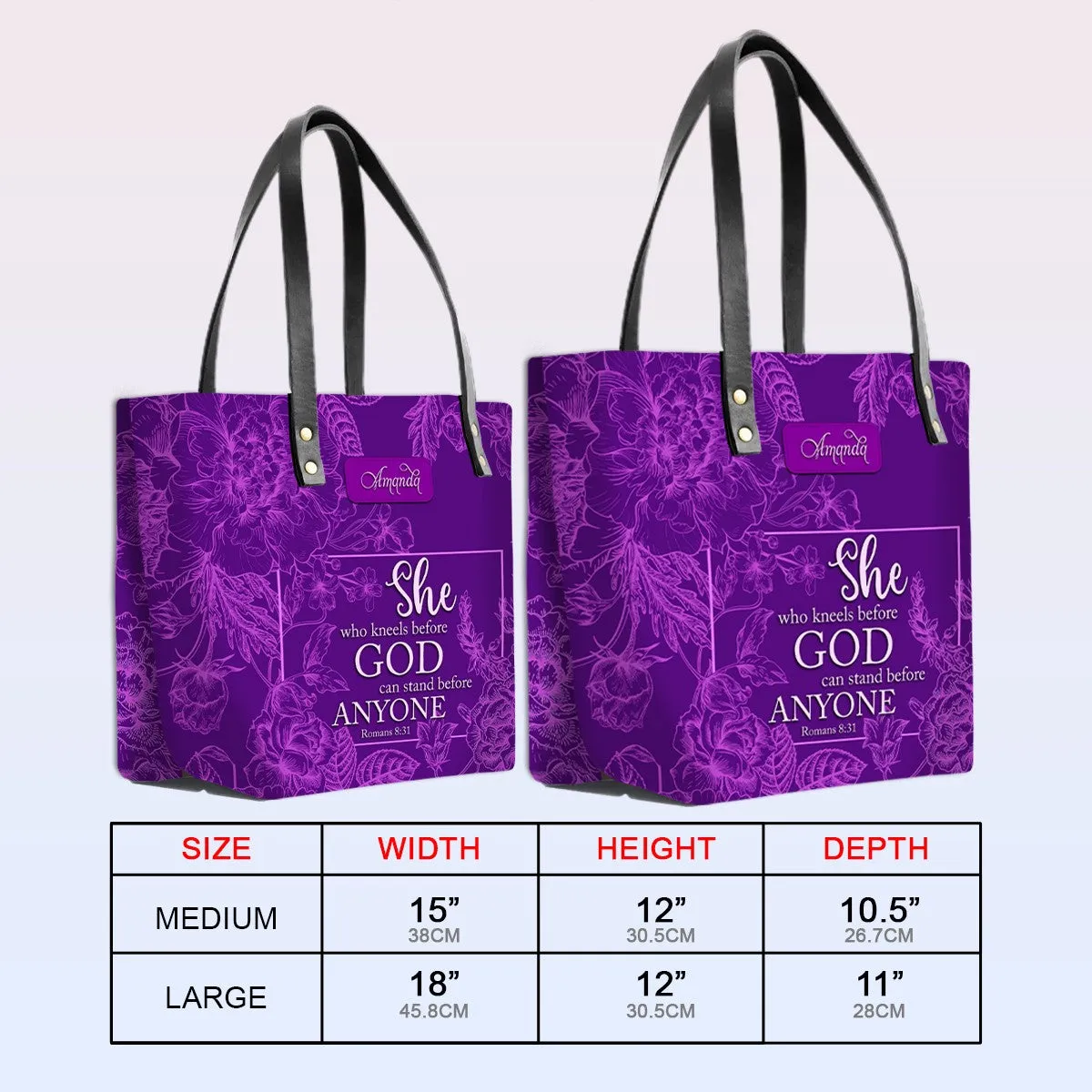 Personalized Leather Tote Bag with Bible Verses – She Who Kneels Before God Can Stand Before Anyone | CHRISTIANARTBAG Leather TOTE Bag