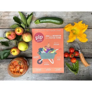 Pip Magazine - Issue 19 - The Positive Future Issue