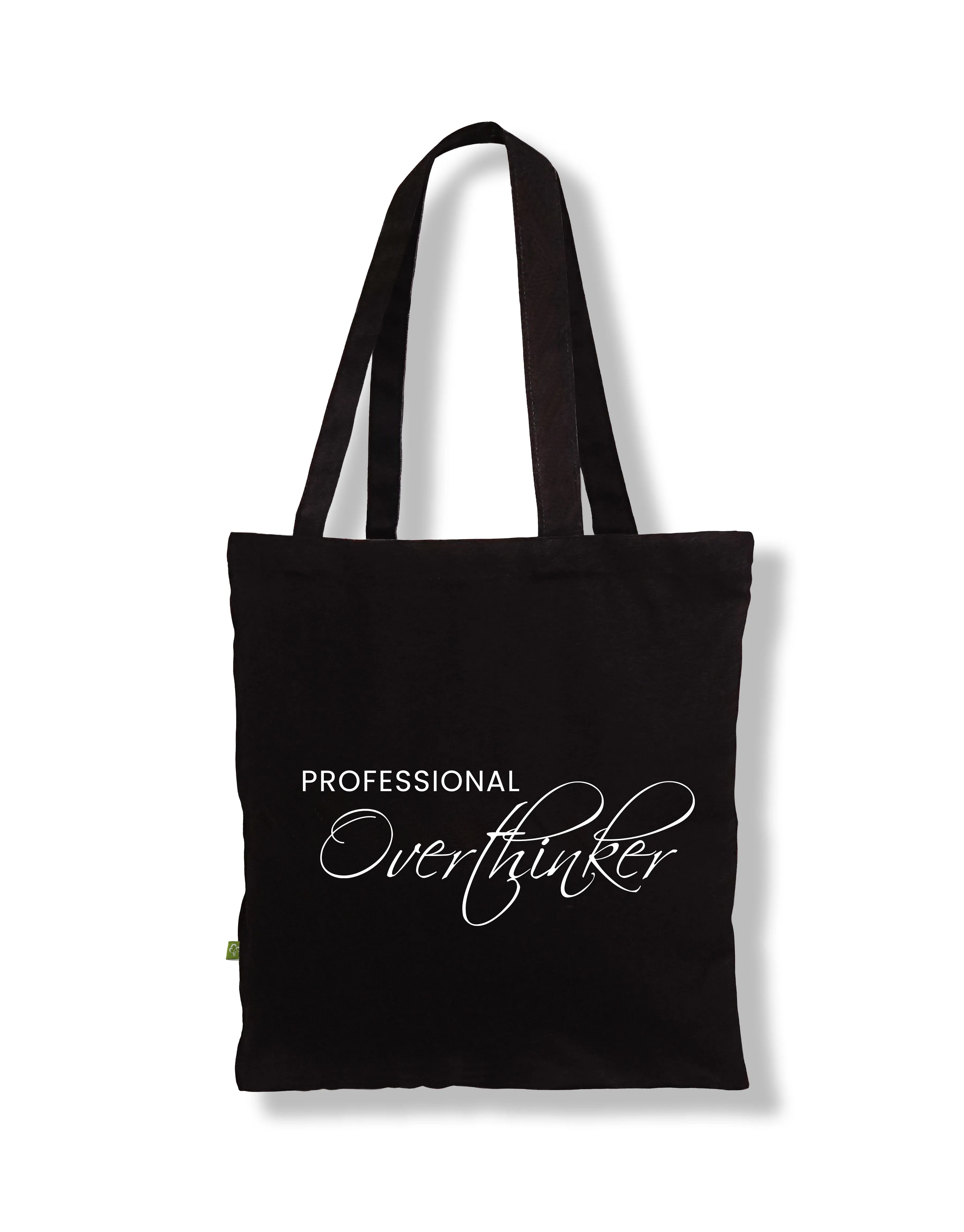 Professional Overthinker Tote Bag