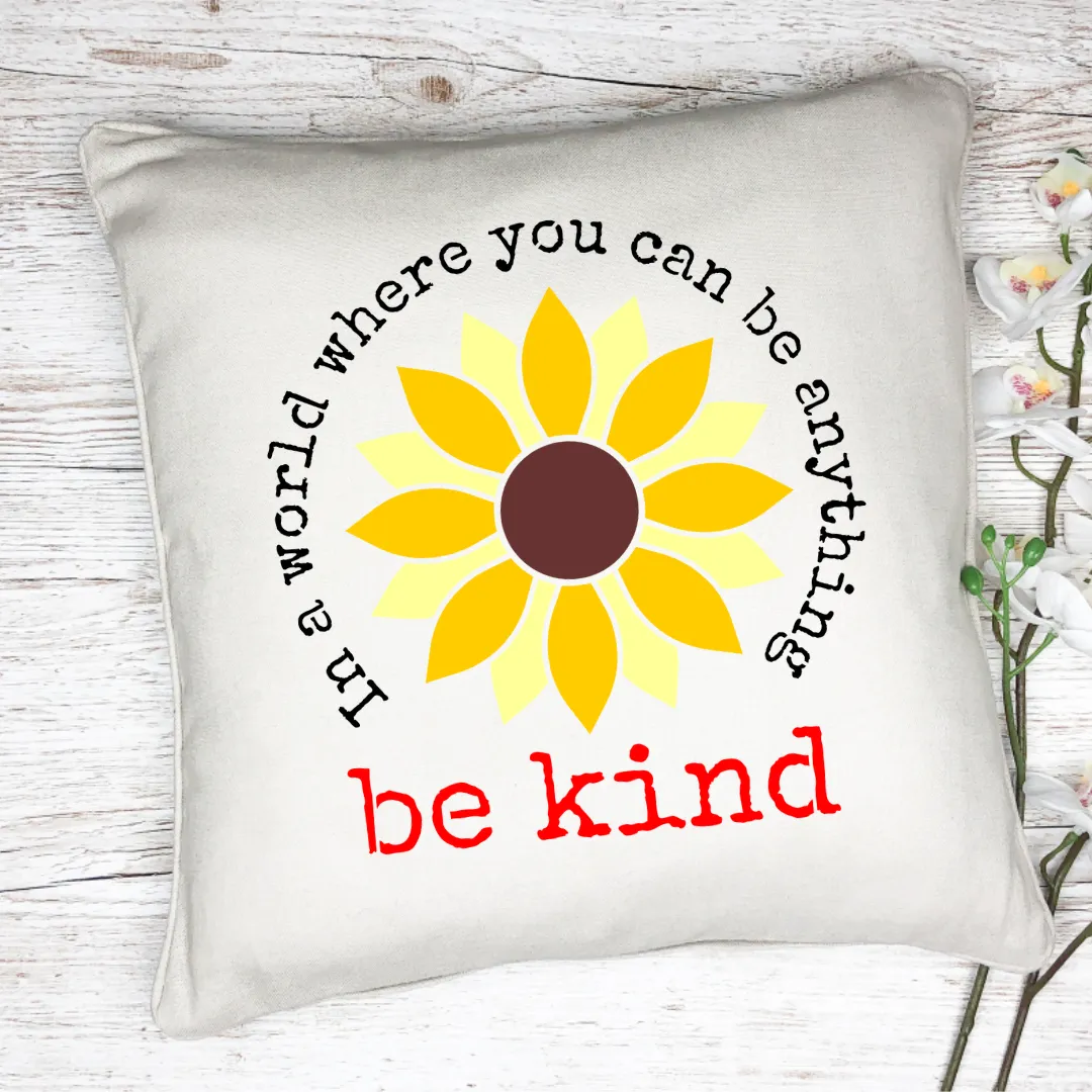 S0815 Be Kind Sunflower - 2 options
