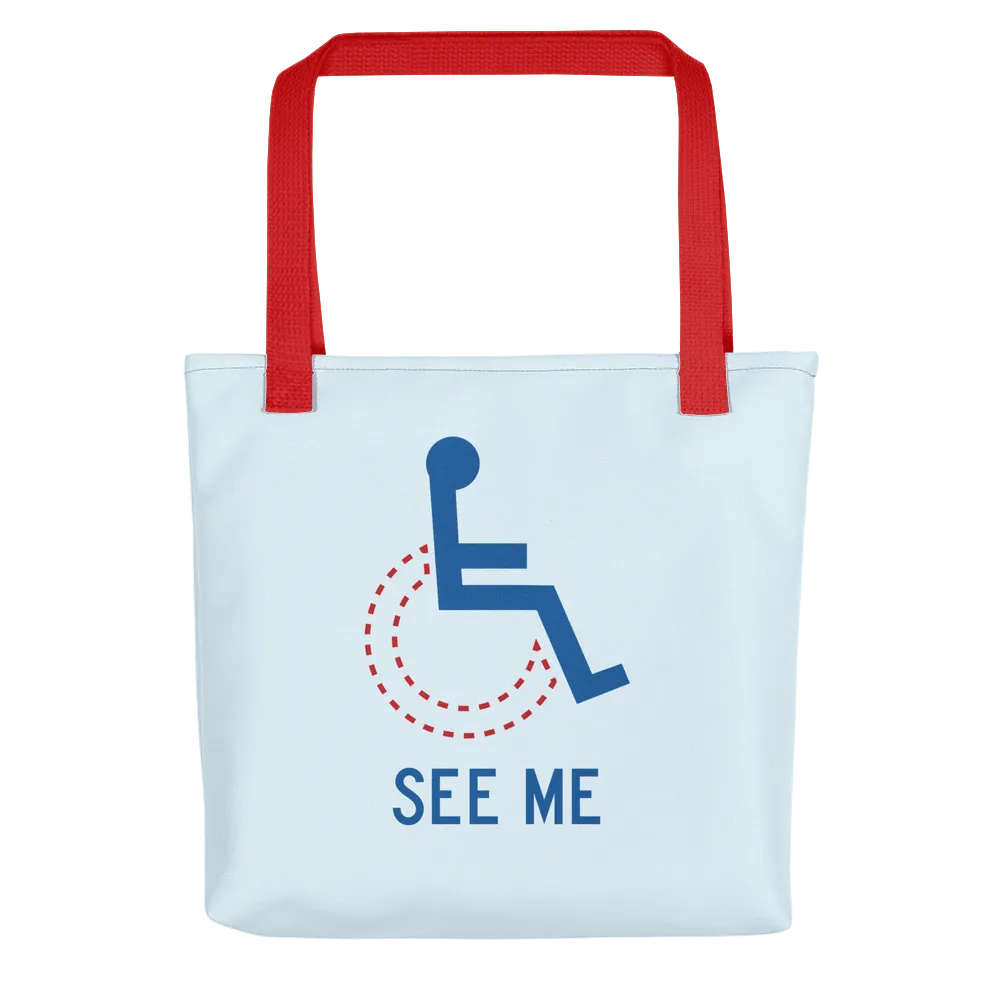 See Me (Not My Disability) Tote bag Unisex