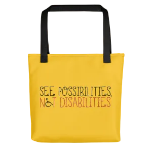 See Possibilities, Not Disabilities (Tote Bag)