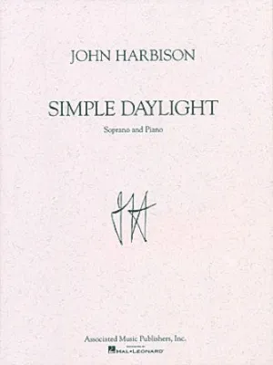 Simple Daylight (Soprano and Piano)