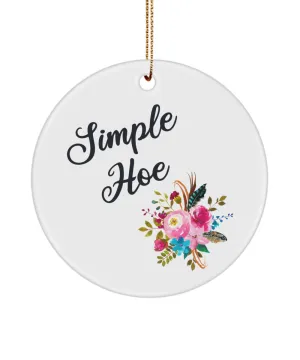 Simple Hoe Funny Ceramic Christmas Tree Ornament for Friends