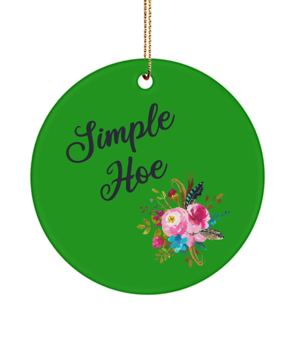 Simple Hoe Funny Ceramic Christmas Tree Ornament for Friends