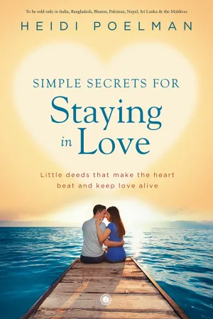 Simple Secrets for Staying in Love