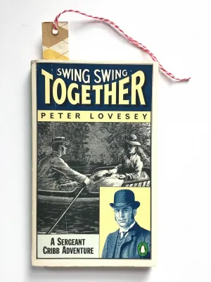 Swing Swing Together by Peter Lovesey