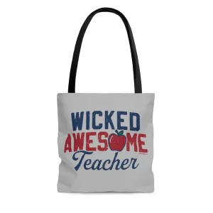Wicked Awesome Teacher Tote Bag