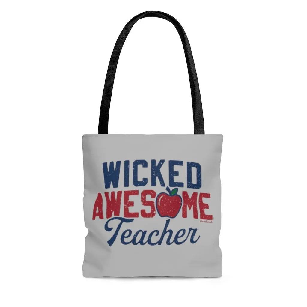 Wicked Awesome Teacher Tote Bag